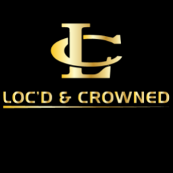 LOC’D & CROWNED™